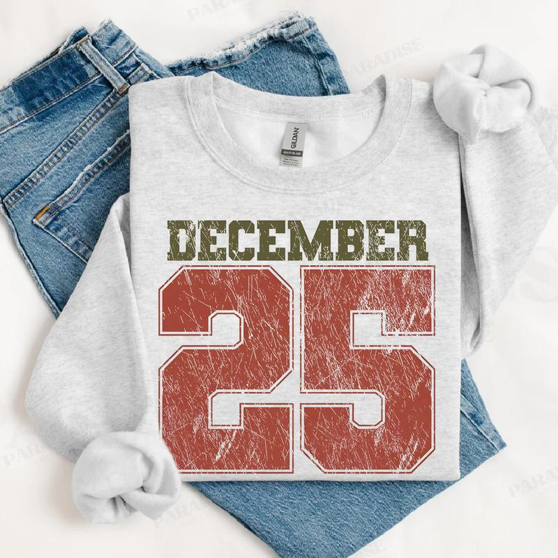 Retro Christmas Sweatshirt, December 25 Shirt, Holiday Clothing, Womens Christmas Shirts, Christmas Crewneck, Christmas Gift, Winter Sweater