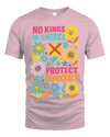 Protect Democracy Floral Tee, No Kings In America Protest
