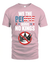 We The People Serve No Kings In America