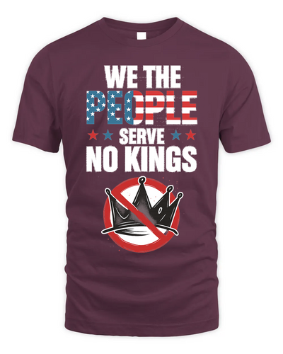 We The People Serve No Kings In America