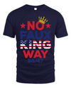 No Faux King Way No King America