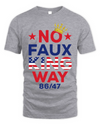 No Faux King Way No King America
